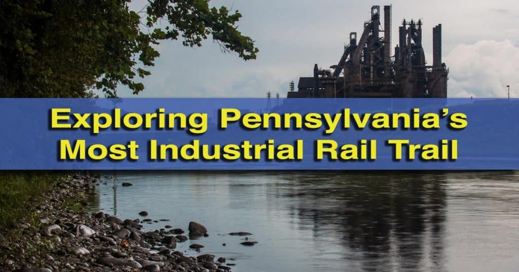 Exploring the HooverMason Trestle in Bethlehem Pennsylvania's Most