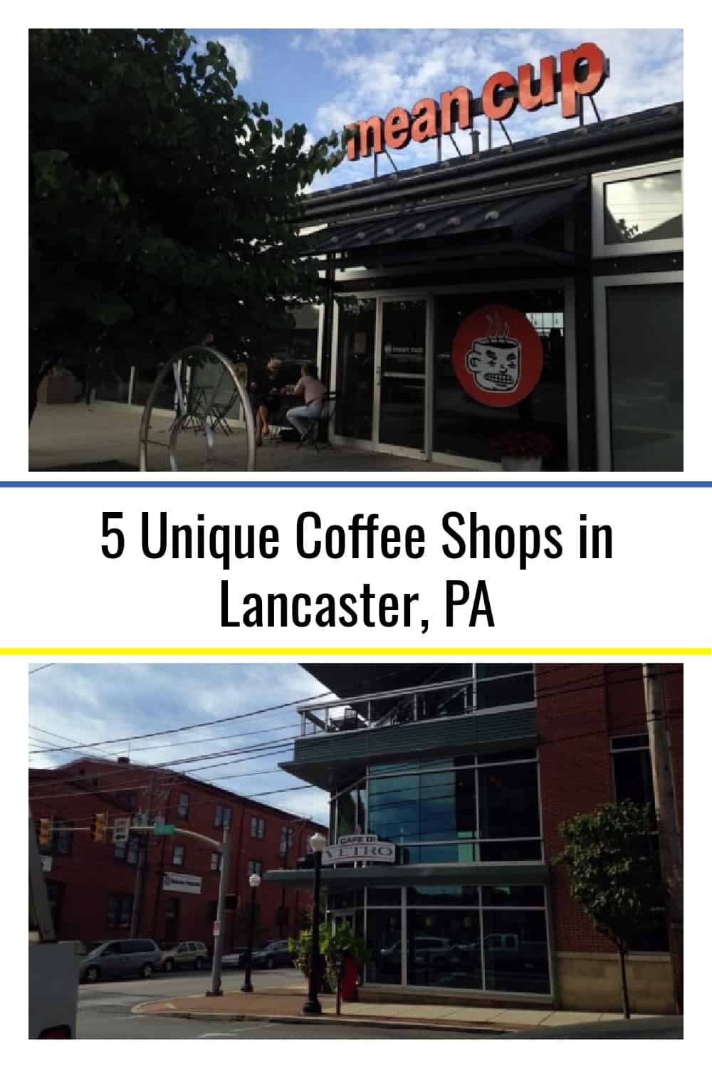 5 Unique Coffee Shops in Lancaster, PA Uncovering PA