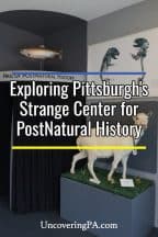 Center for PostNatural History in Pittsburgh, Pennsylvania