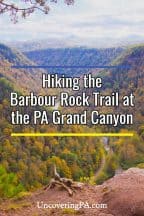Hiking the Barbour Rock Trail at the Pennsylvania Grand Canyon
