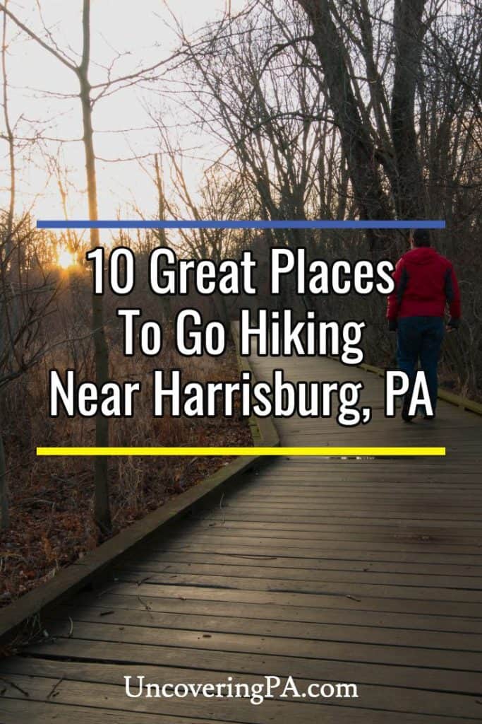 10 Great Places To Enjoy The Outdoors And Go Hiking Near Harrisburg