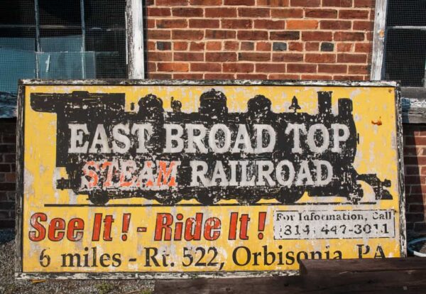 Ads for the East Broad Top Railroad in Rockhill, Pennsylvania