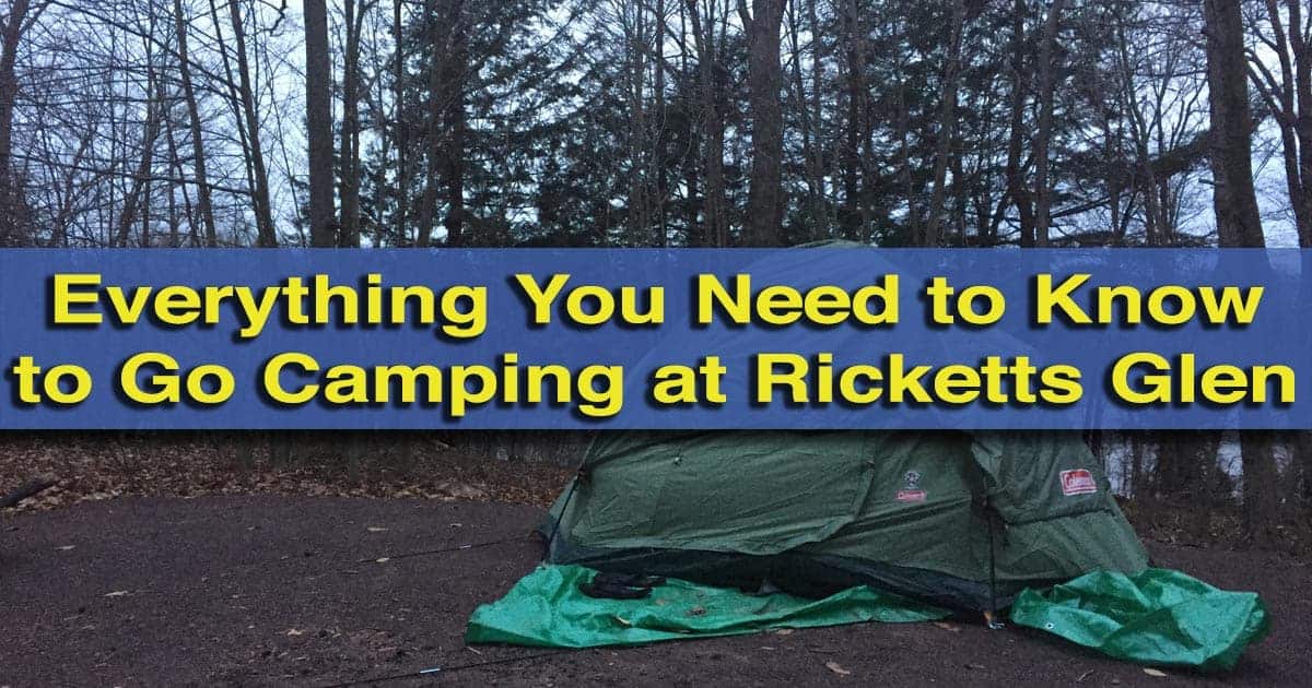 Camping at Ricketts Glen State Park in Pennsylvania
