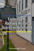 Exploring the Harmony Historic District in Butler County, Pennsylvania