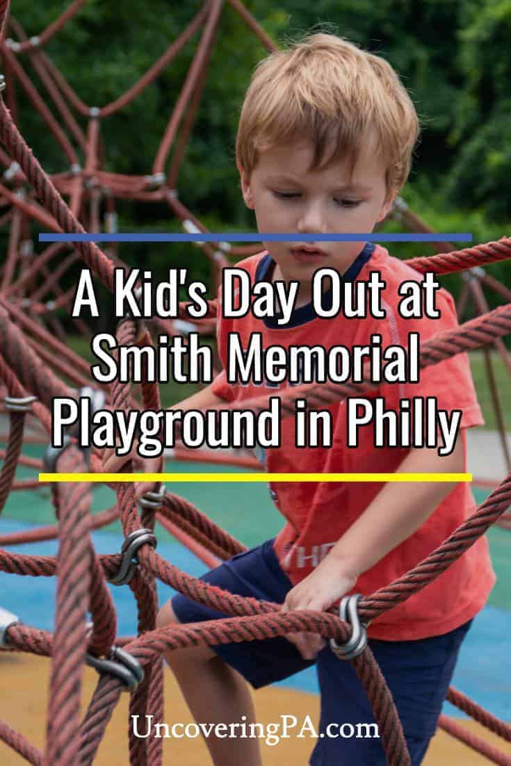 Smith Memorial Playground in Philadelphia, Pennsylvania