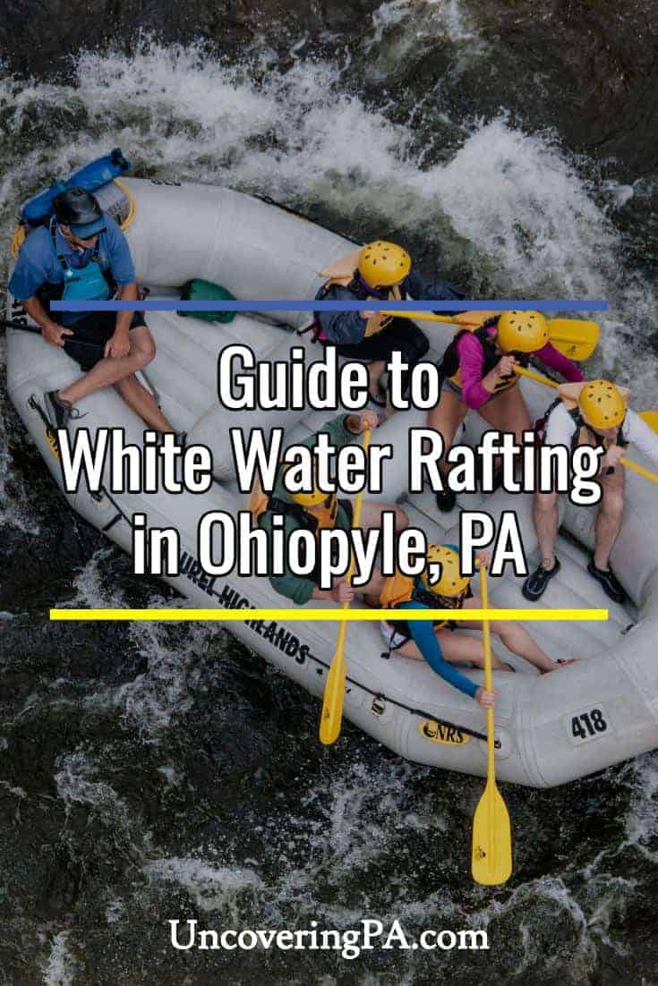 Guide to white water rafting in Ohiopyle, Pennsylvania #whitewater #pa