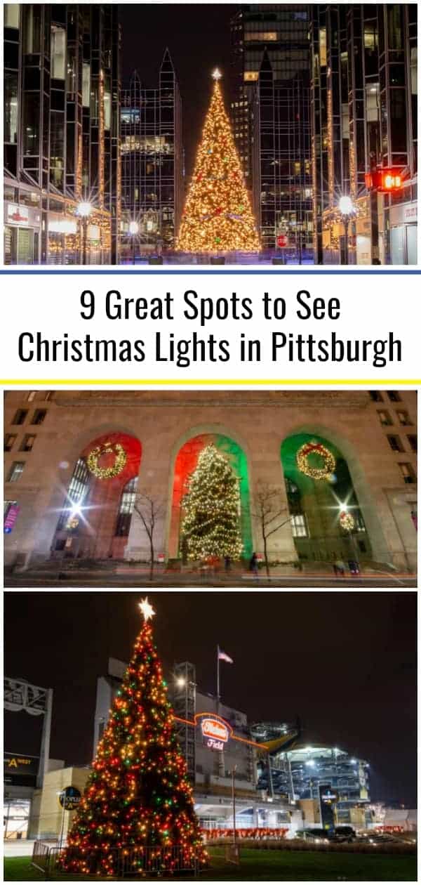 11 Great Spots to See Christmas Lights in Pittsburgh Uncovering PA