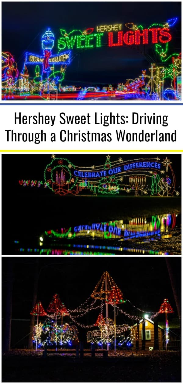 Hershey Sweet Lights Driving Through a Christmas Wonderland