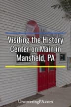 History Center on Main in Mansfield, Pennsylvania