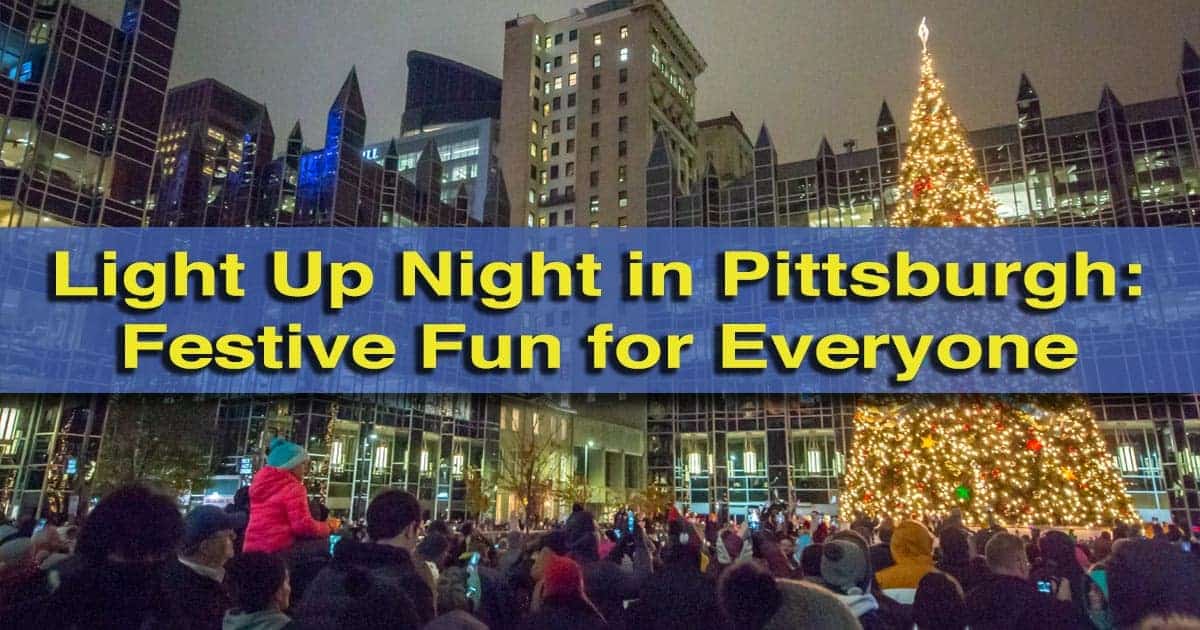 Light Up Night in Pittsburgh, PA