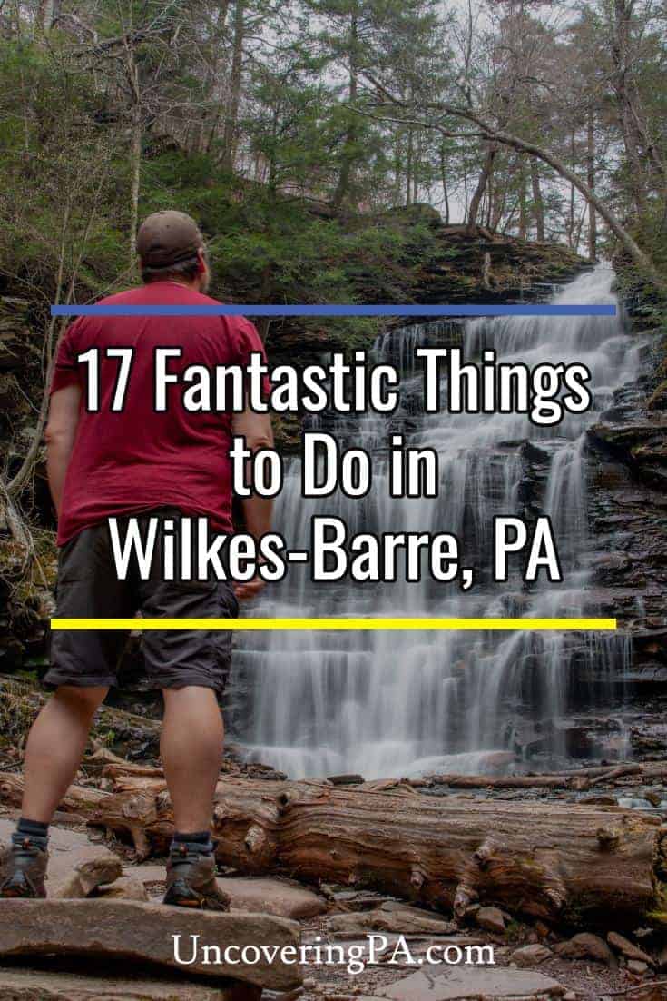 tourist attractions wilkes barre pa