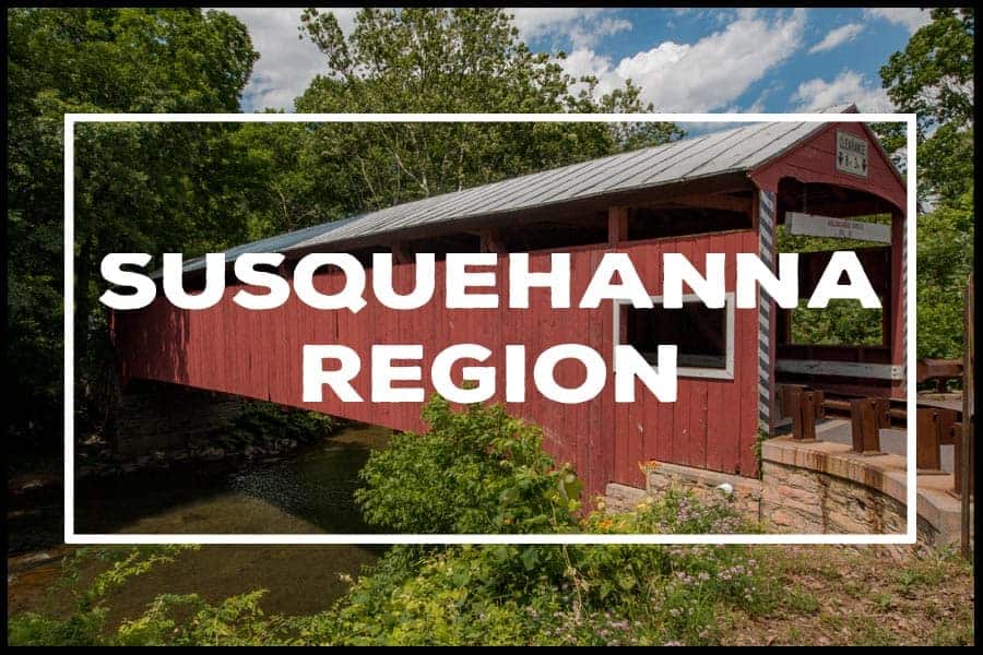 Things to do in the Susquehanna Region of PA