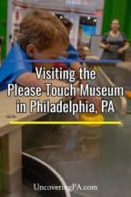 Visiting the Please Touch Museum in Philadelphia, Pennsylvania
