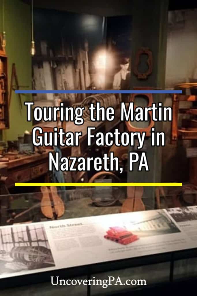 Touring the Martin Guitar Factory in Nazareth, PA The Oldest Guitar
