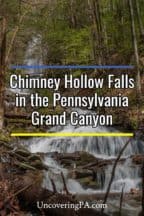 Chimney Hollow Falls in the Pennsylvania Grand Canyon