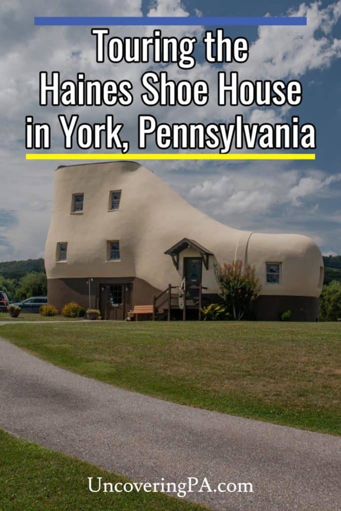 The Haines Shoe House in York Pennsylvania's Strangest Building