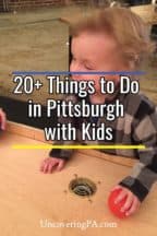 Fun Things to do in Pittsburgh with Kids