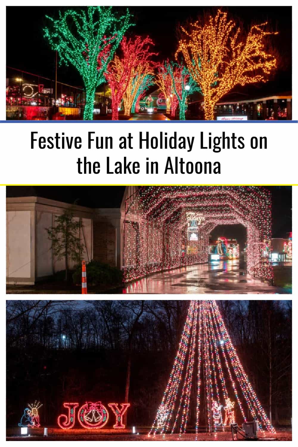 Festive Fun at Holiday Lights on the Lake in Altoona - Uncovering PA