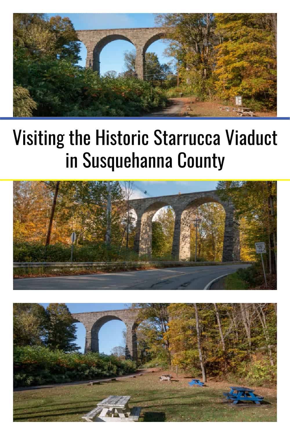 Visiting the Historic Starrucca Viaduct in Susquehanna County, PA