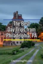 day trips in philadelphia