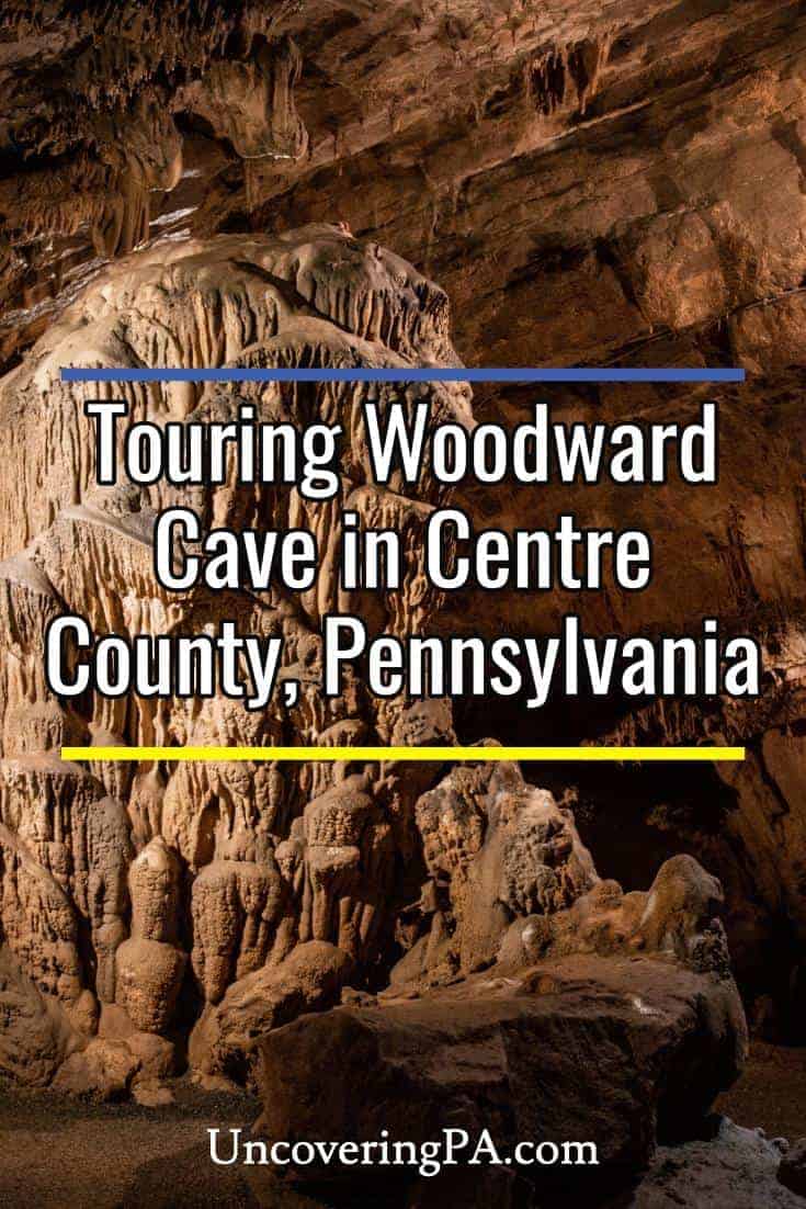 Touring the Incredible Woodward Cave in Centre County Uncovering PA