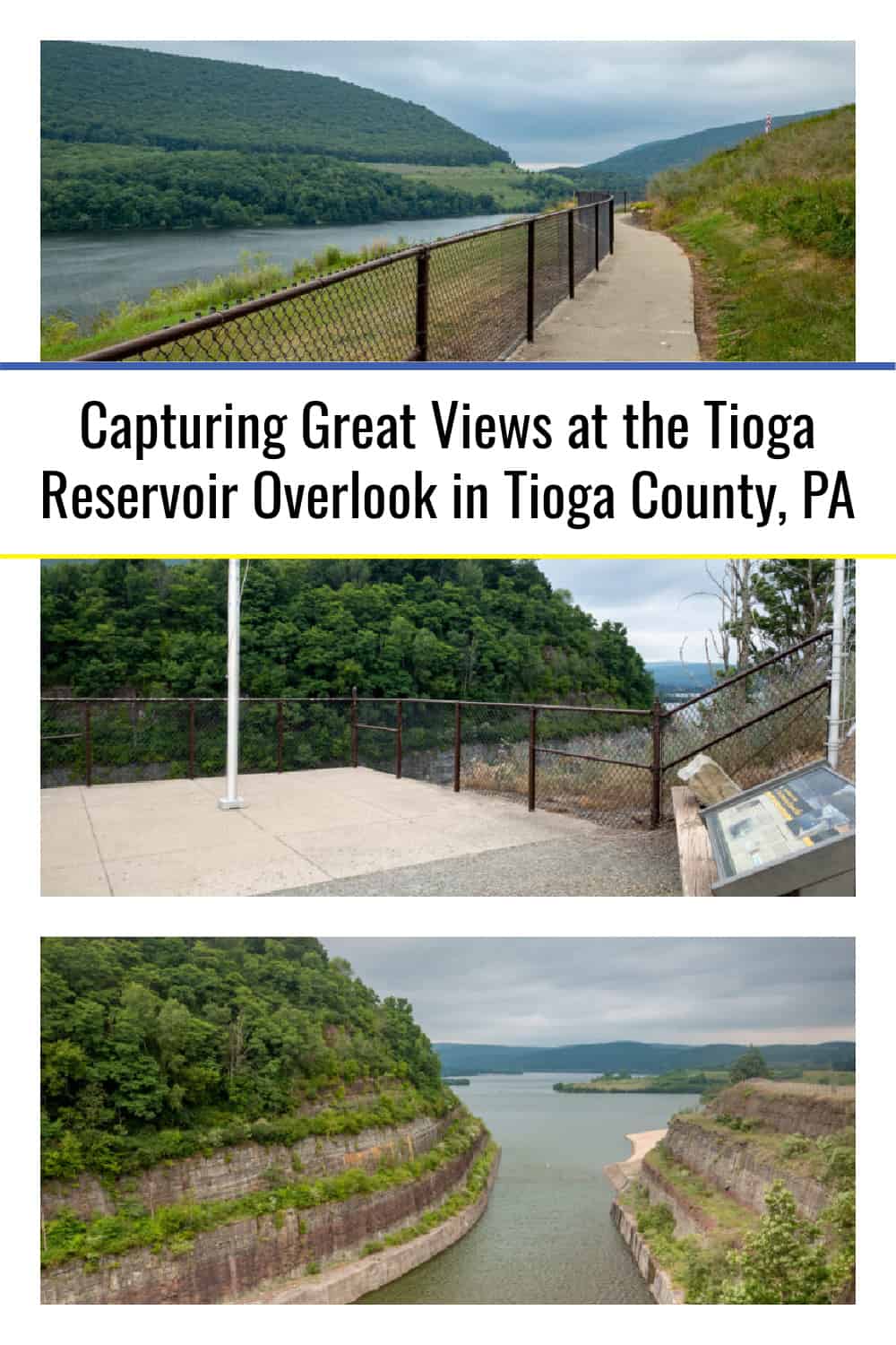 Capturing Great Views at the Tioga Reservoir Overlook in Tioga County ...