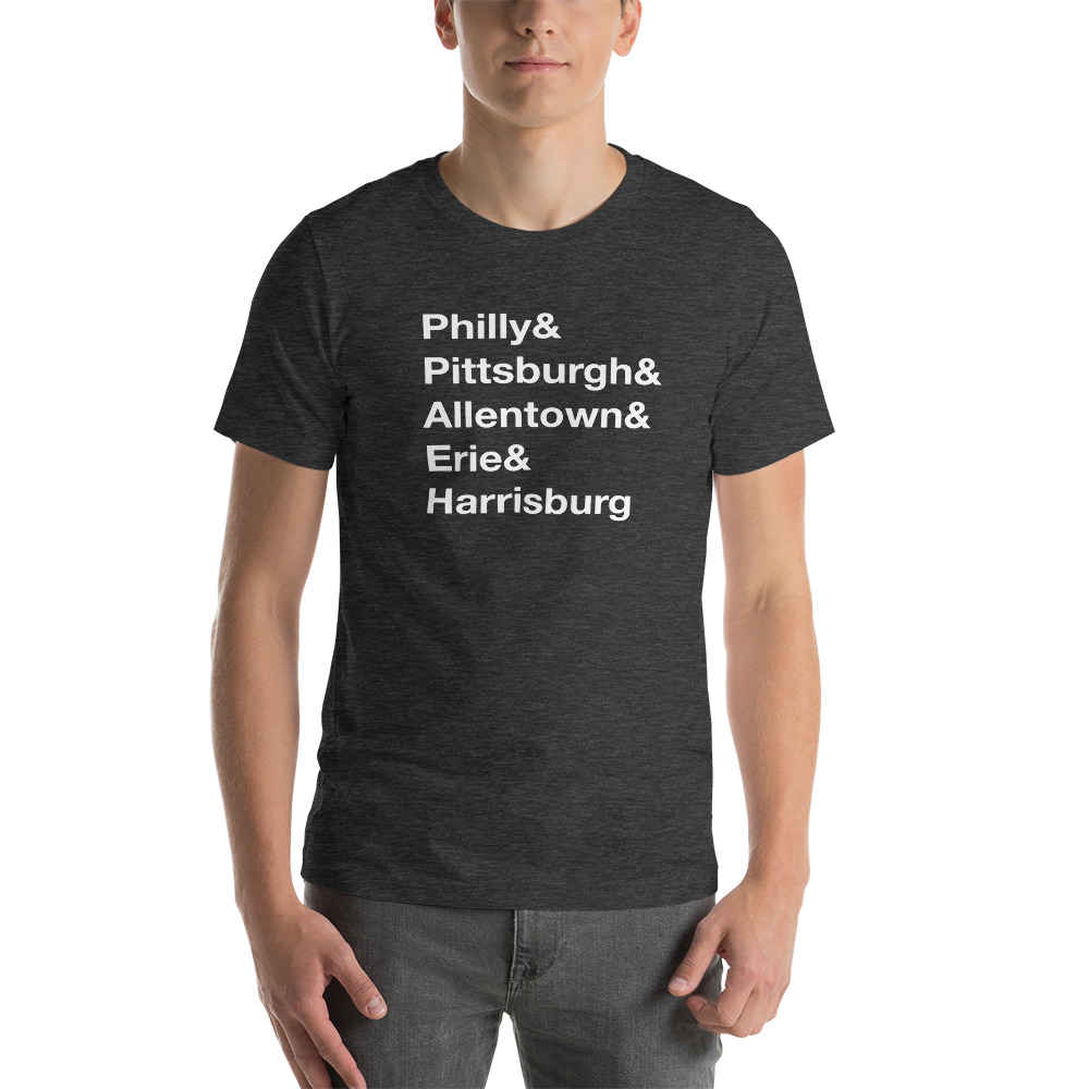 Pennsylvania Cities T-Shirt - Uncovering PA