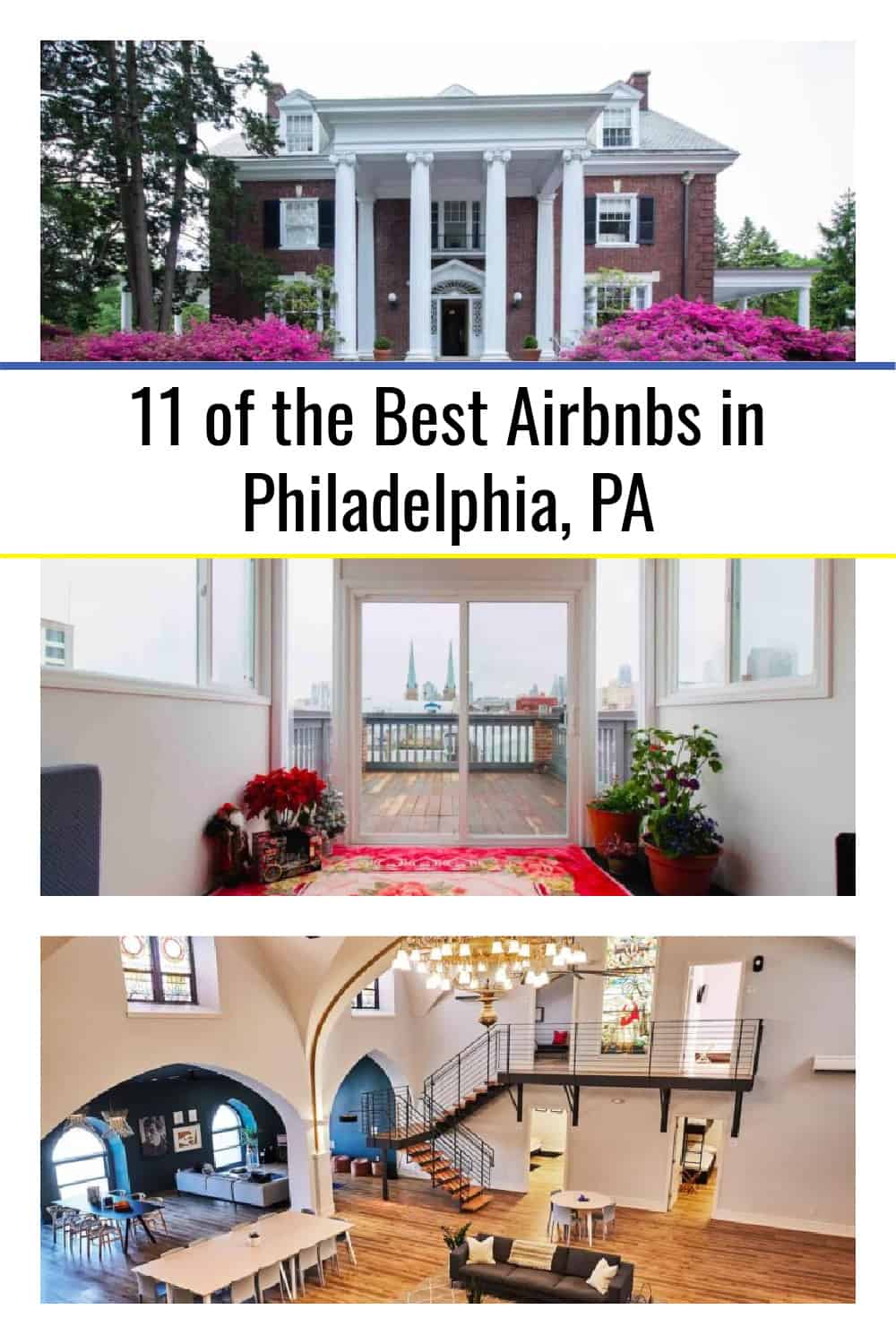 11 of the Best Airbnbs in Philadelphia, PA Uncovering PA