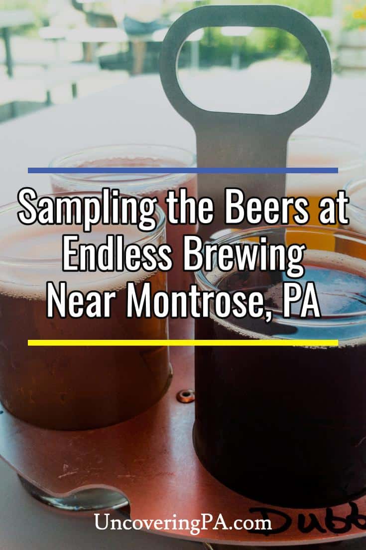 Endless Brewing Tasty Craft Beers Near Montrose, PA Uncovering PA