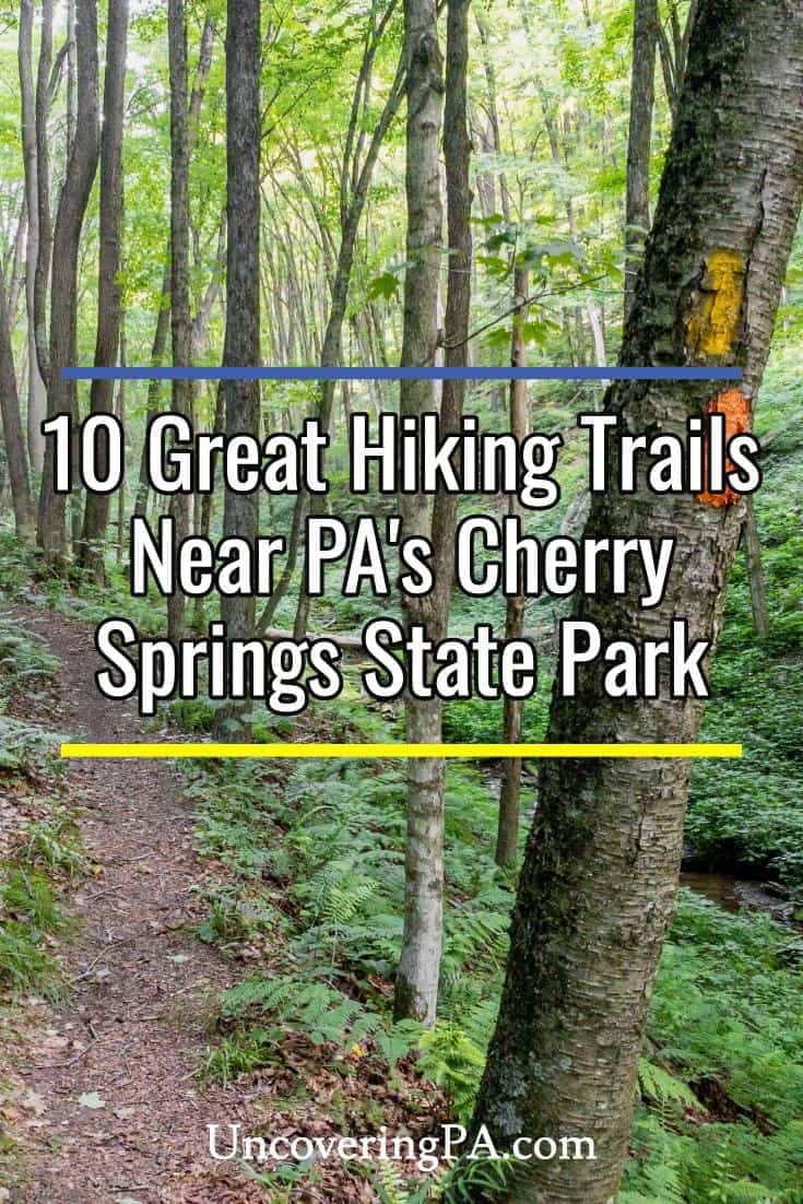 10 Great Hiking Trails Near Cherry Springs State Park - Uncovering PA