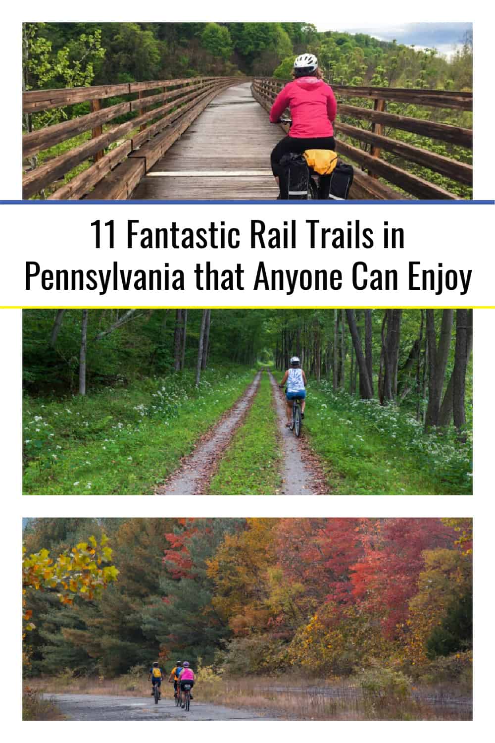 11 Fantastic Rail Trails in Pennsylvania - PA Rail Trails PinCollage 