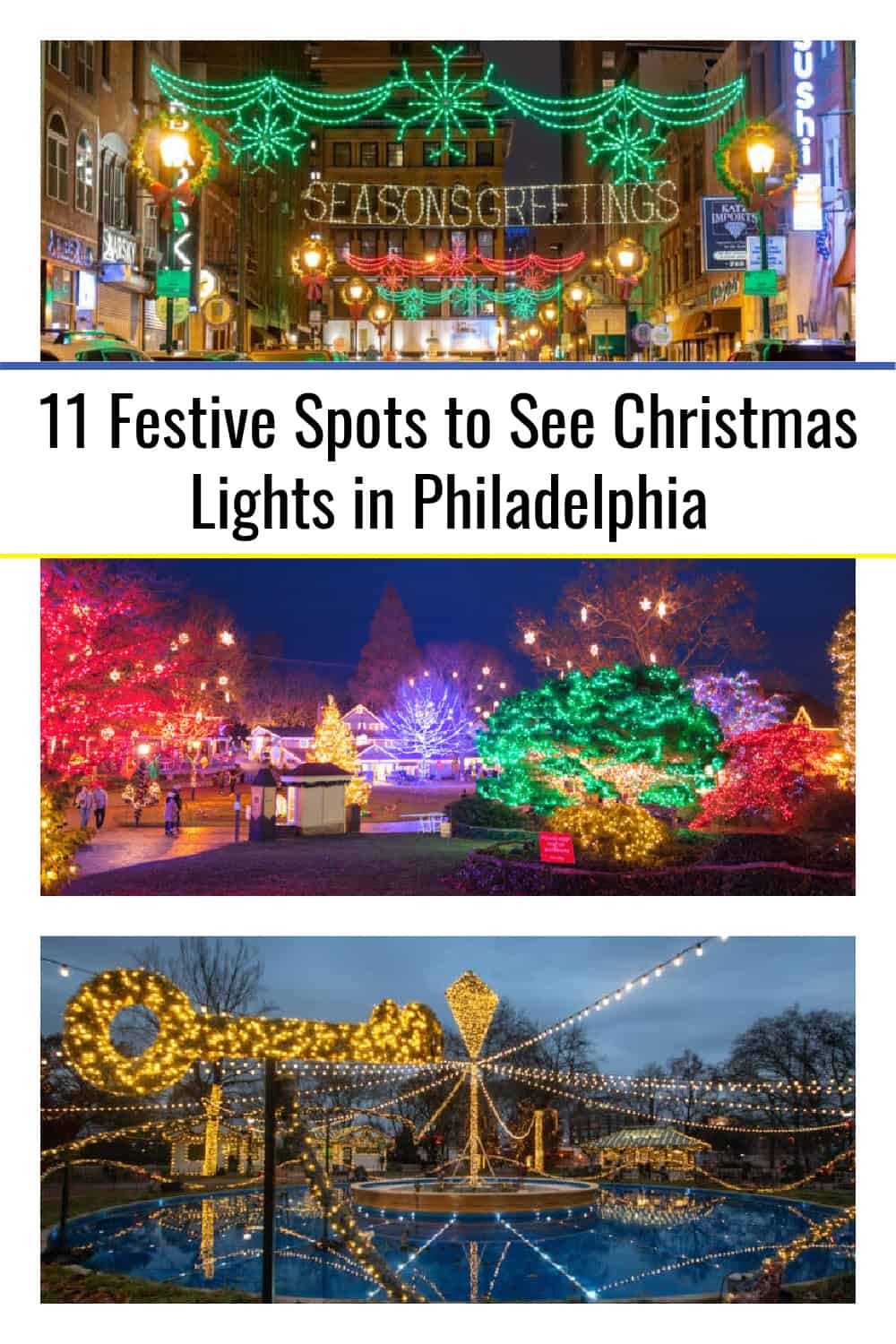 11 Festive Spots to See Christmas Lights in Philadelphia and Its ...