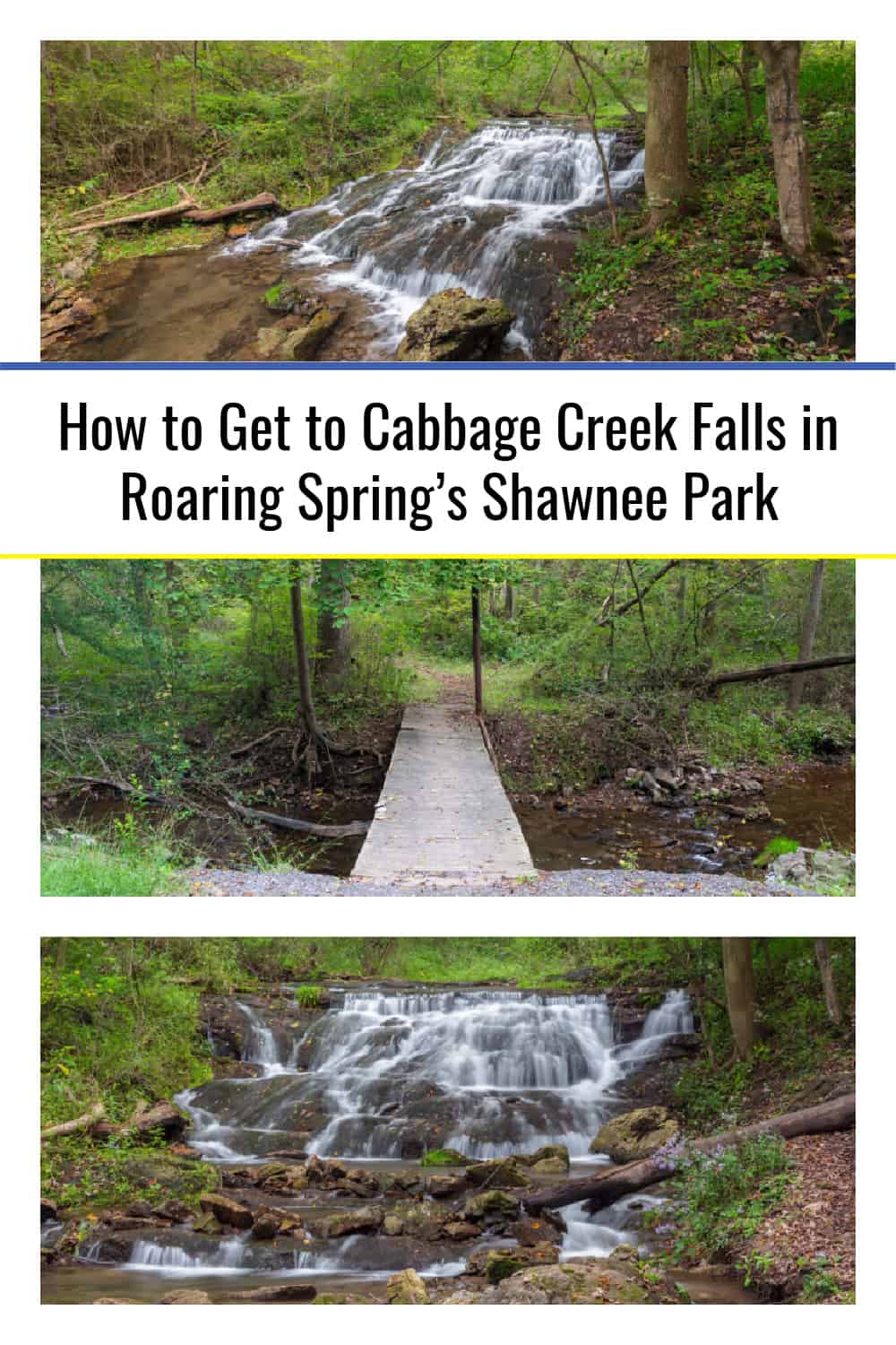 How to Get to Cabbage Creek Falls in Roaring Spring's Shawnee Park