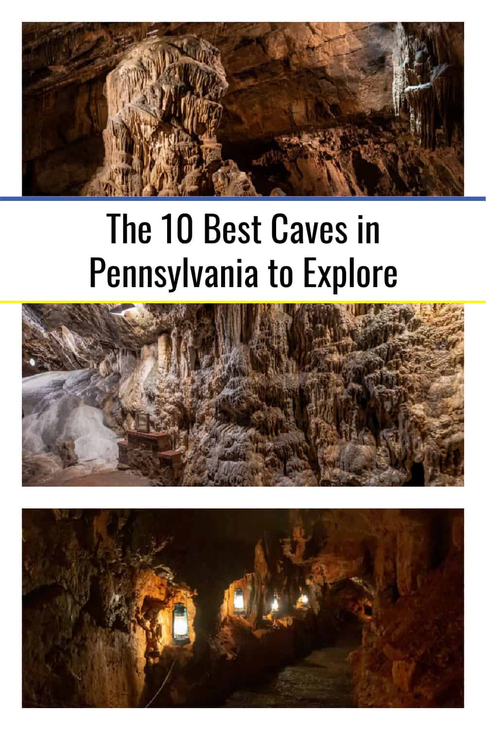The 10 Best Caves in Pennsylvania to Explore Uncovering PA