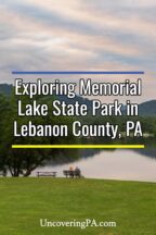 Memorial Lake State Park in Lebanon County Pennsylvania