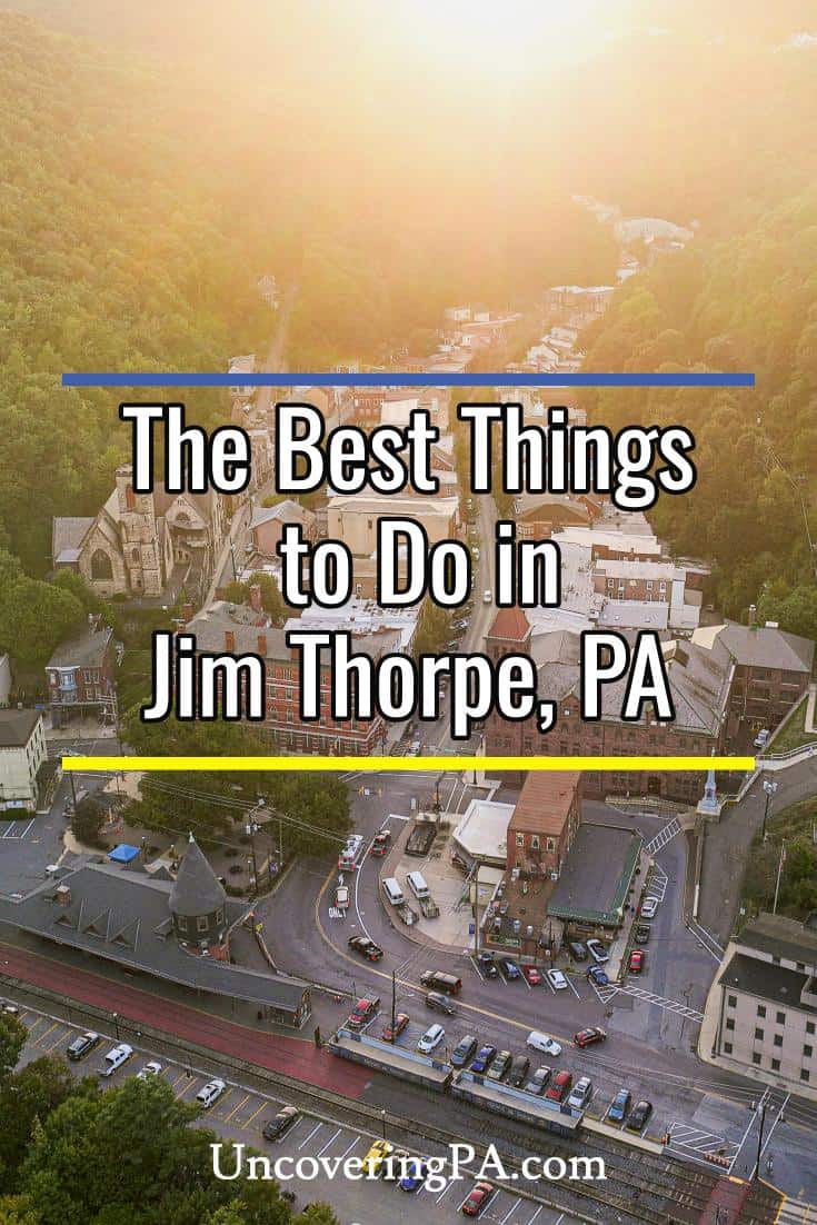The 21 Best Things to Do in Jim Thorpe, PA Uncovering PA