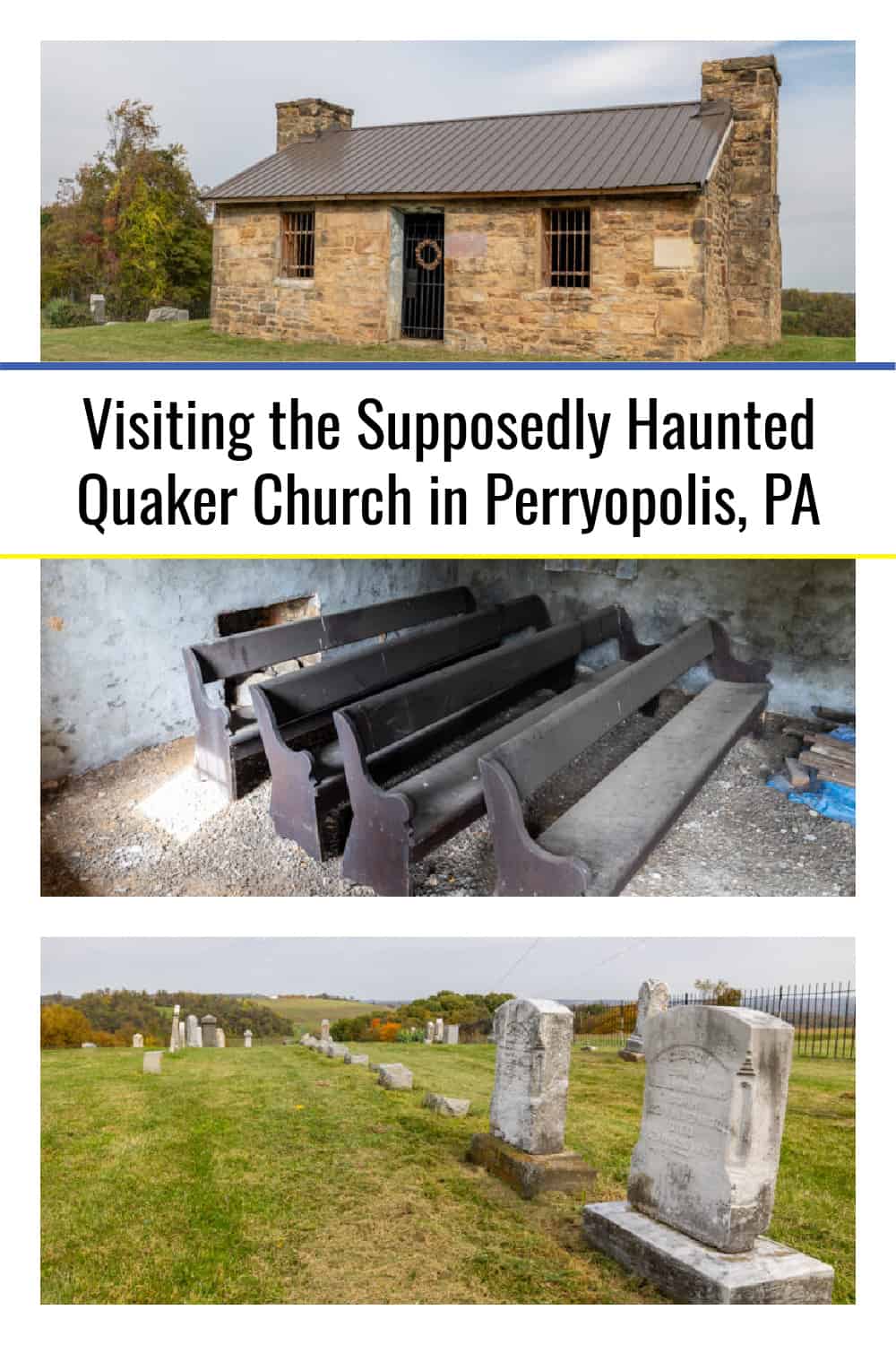 Visiting the Supposedly Haunted Quaker Church in Perryopolis, PA