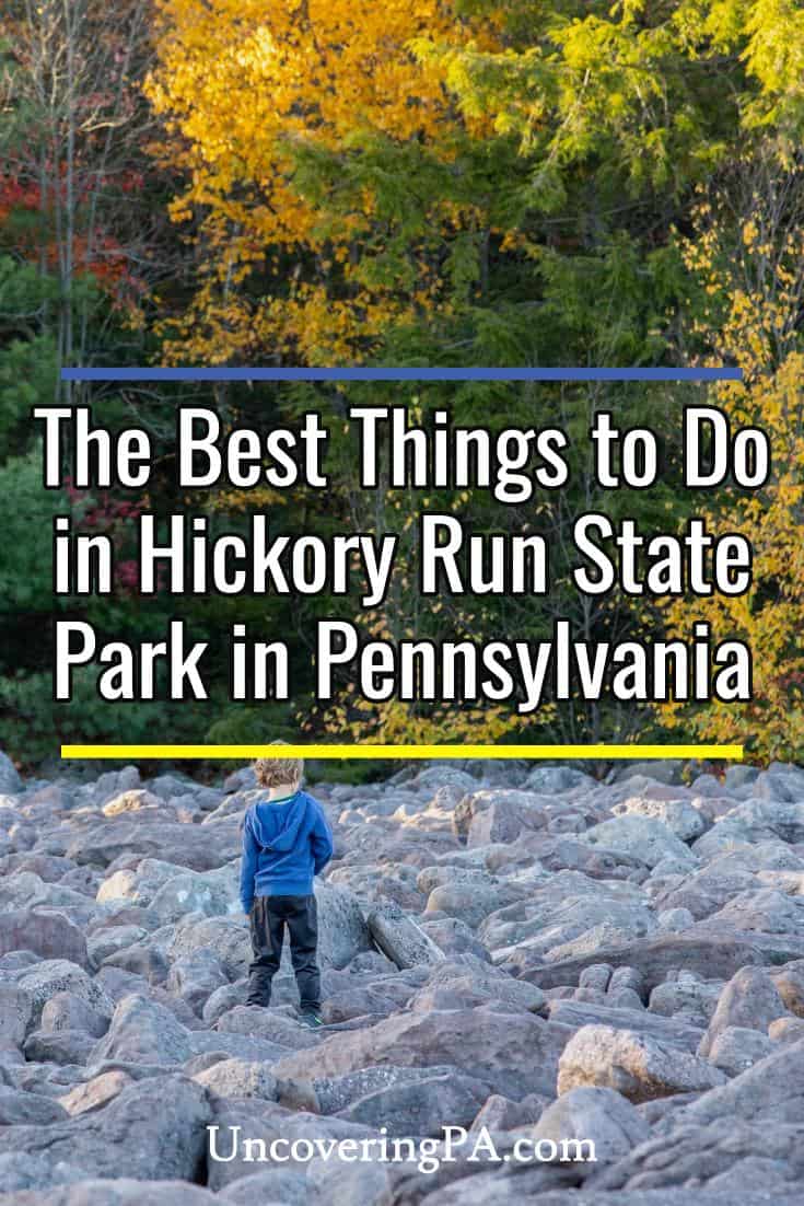 7 of the Best Things to Do in Hickory Run State Park - Uncovering PA