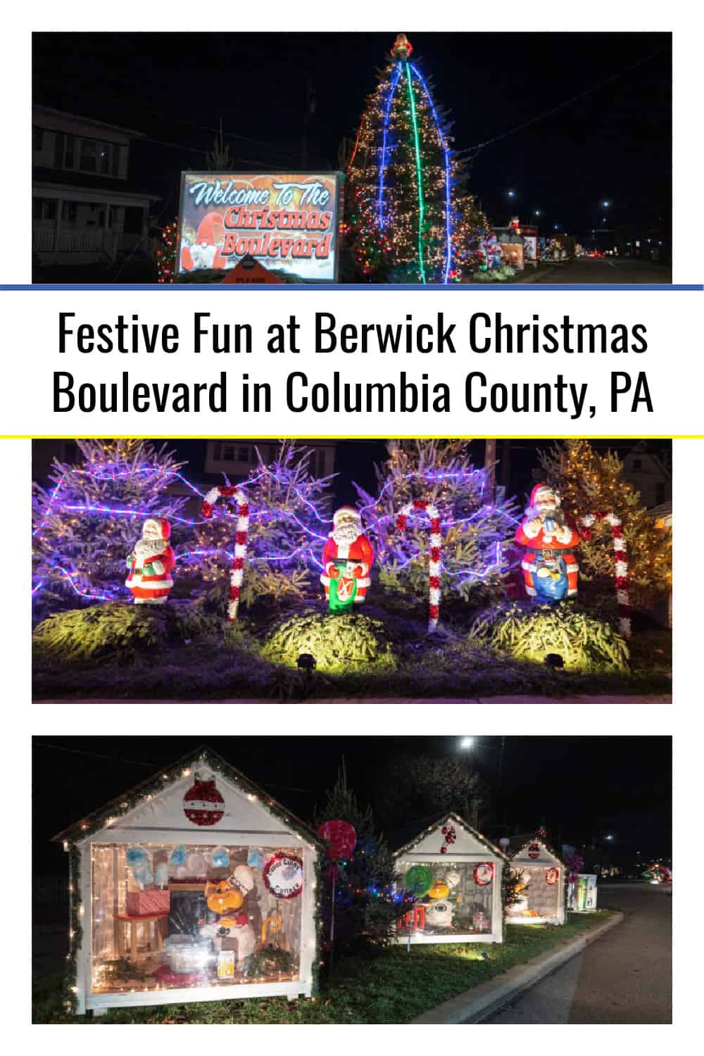 Festive Fun at Berwick Christmas Boulevard in Columbia County, PA