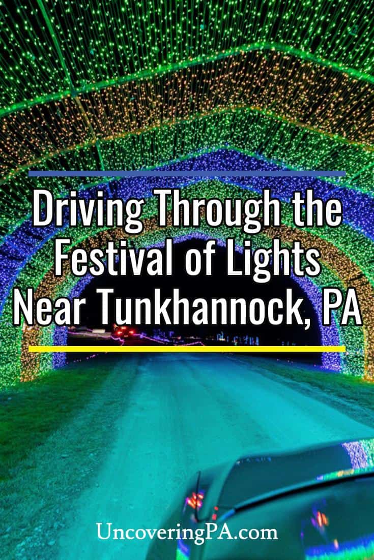 Festival of Lights near Tunkhannock One of PA's Best DriveThrough