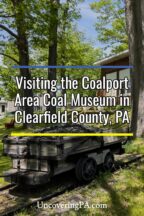 Coalport Area Coal Museum in Clearfield County, Pennsylvania