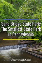 Sand Bridge State Park in Union County Pennsylvania
