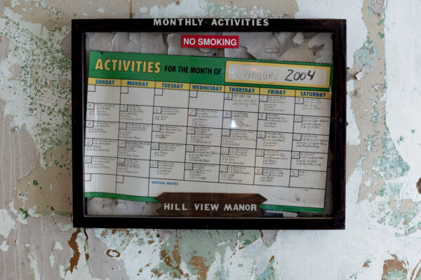 A calendar with events from the last month the building was open as a nursing home at Hill View Manor in Lawrence County PA