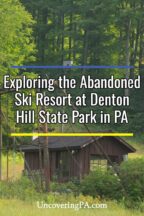 Abandoned ski resort at Denton Hill State Park in Potter County Pennsylvania