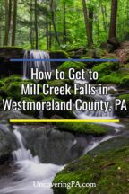 Mill Creek Falls in Westmoreland County Pennsylvania
