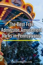 Free-Admission Amusement Parks in Pennsylvania