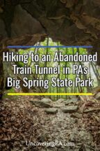 Abandoned Train Tunnel Big Spring State Park in Pennsylvania